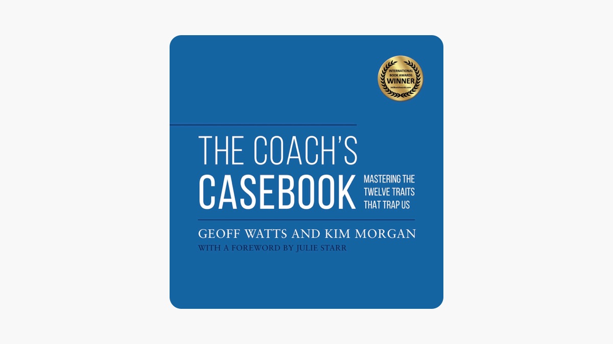 The Coach’s Casebook - Geoff Watts, Kim Morgan